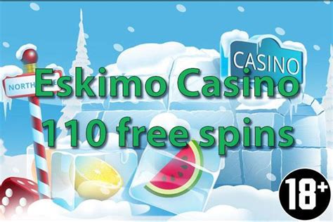 Eskimo casino